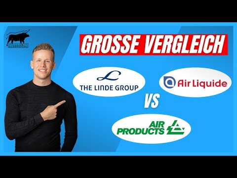 Welcher Industriegashersteller ist der BESTE ? / Linde Aktie vs. Air Liquide vs Air Products