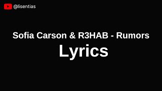 Download lagu Sofia Carson & R3HAB - Rumors | Lyrics mp3 Download lagu Sofia Carson & R3HAB - Rumors | Lyrics mp3