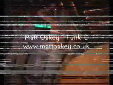 Matt Oakey  - Funk-E