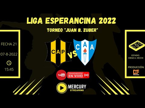 LIGA ESPERANCINA 2022 - TORNEO "JUAN B. ZUBER" - FECHA 21 - A. PILAR VS. ARG. LÓPEZ