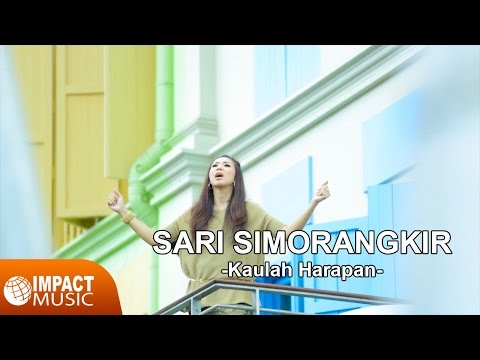 Sari Simorangkir - Kaulah Harapan