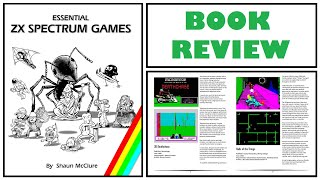 Essential ZX Spectrum Games - Book Review