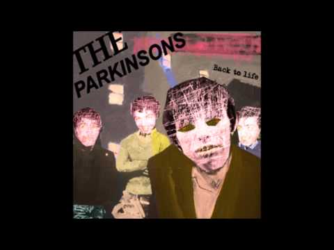 The Parkinsons - So Lonely