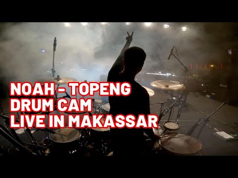 NOAH - Topeng Drum Cam Live Makassar