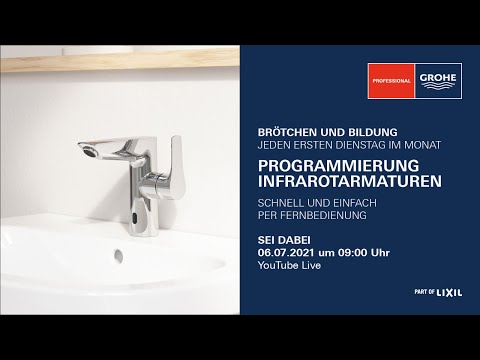 GROHE Brötchen & Bildung: Programmierung von Infrarotarmaturen