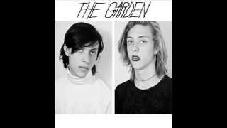 The Garden - Make This A Challenge/ We Like You