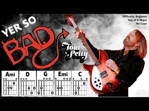 How to Play "YER SO BAD" by Tom Petty (No Capo) | Beginner Guitar Play-Along + TAB, Chords & Lyrics