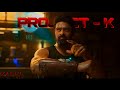 Project K Kalki WhatsApp Status Prabhas Edit Kalki Status Edit Project K Edit Prabhas