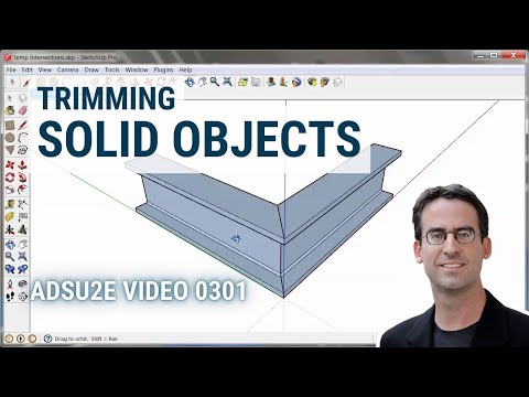 Trimming Solid Objects in SketchUp (ADSU2E Video 0301)