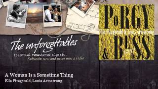 Ella Fitzgerald, Louis Armstrong - A Woman Is a Sometime Thing