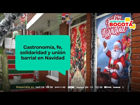 Bogotá se prepara para celebrar la Navidad honrando las tradiciones