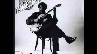 Fenton Robinson - you don't know what love is