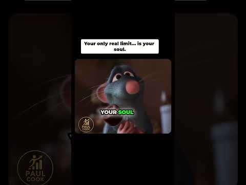 Your only real limit… is your soul.