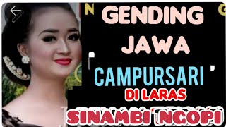 Download lagu GENDING JAWA CAMPURSARI PENGANTAR ISTIRAHAT SIANG mp3 Download lagu GENDING JAWA CAMPURSARI PENGANTAR ISTIRAHAT SIANG mp3
