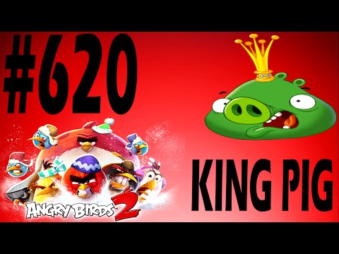Angry Birds 2-Cobalt Plateaus The Hamalayas Boss Fight King Pig Level-620 Three Star Walkthrough