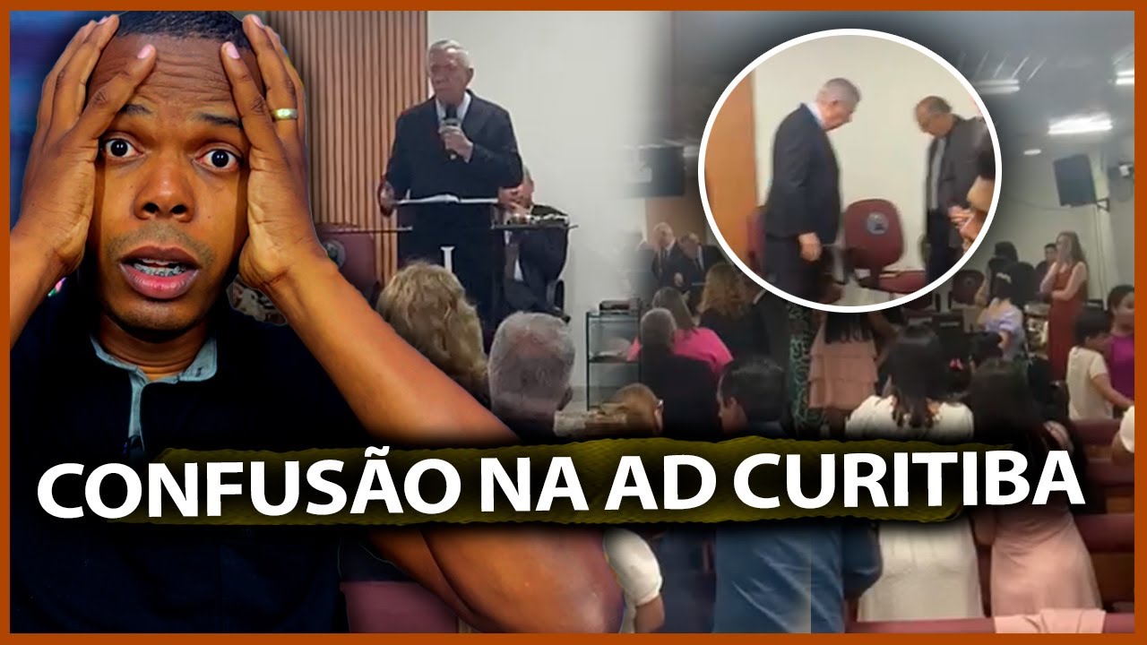 CONFUSÃO NA AD CURITIBA