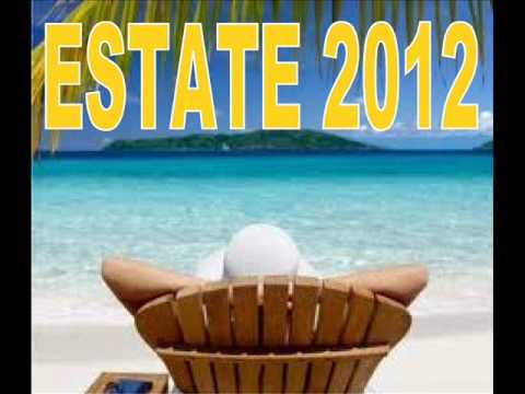 ..iL MiO MiXxX CoN La MuSiCa DeLL'EsTAtE..2012