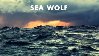 Sea Wolf "Blue Stockings" Old World Romance w/ lyrics