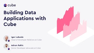 Building a data application with Cube