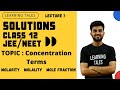 Solutions class 12 chemistry | Lecture 1 | Concentration Terms | Nitesh Devnani