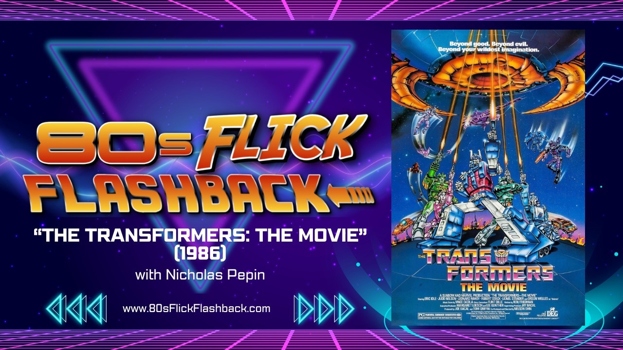 "The Transformers: The Movie" (1986) with Nicholas Pepin