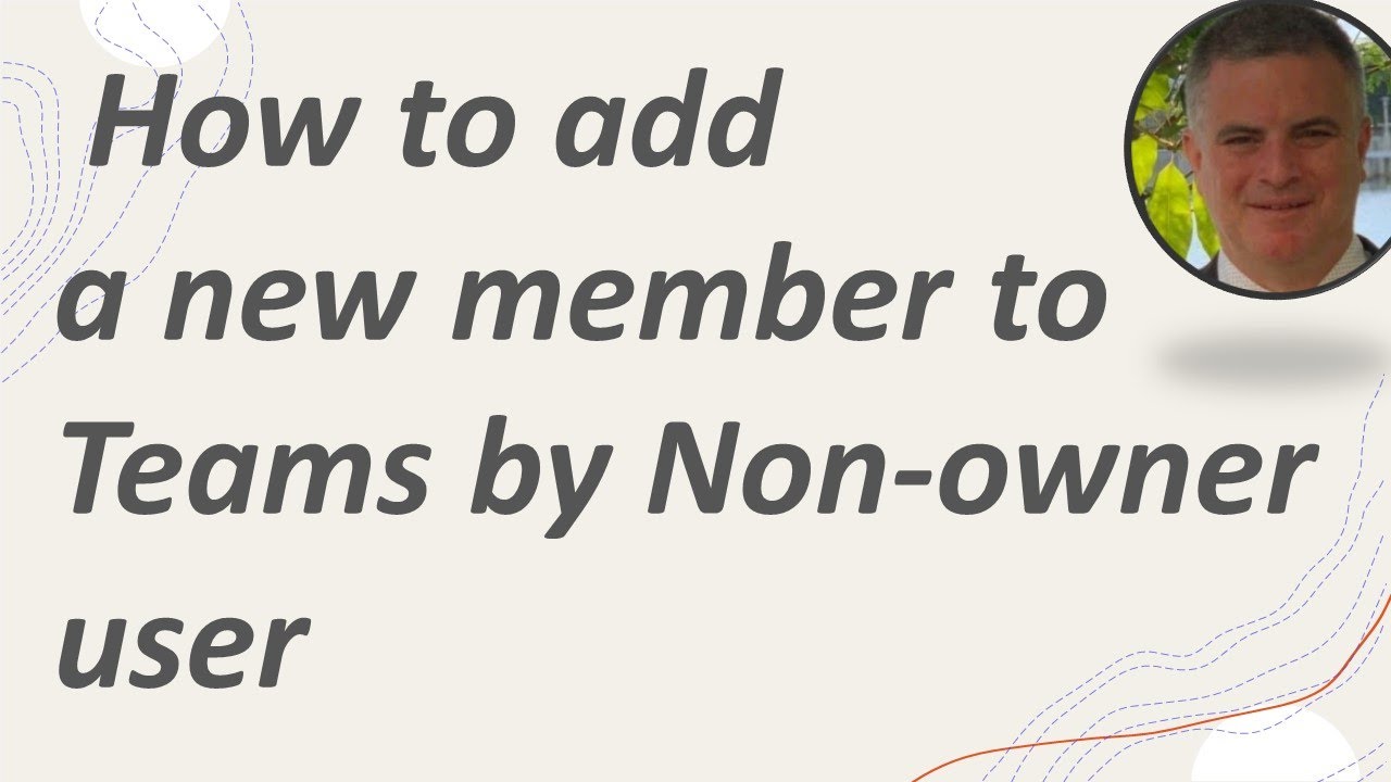 How to add a member to teams by a Non-Owner user ?