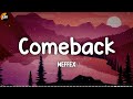 NEFFEX - Comeback [Lyrics video]