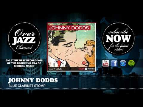 Johnny Dodds - Blue Clarinet Stomp (1928)