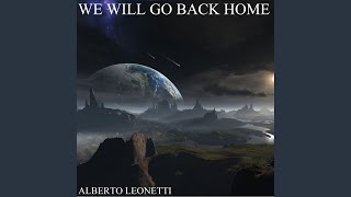 We Will Go Back Home