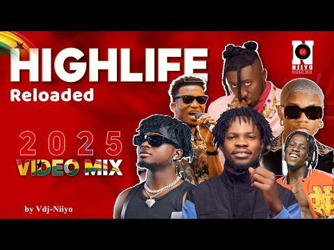 High-Life Video Mix 2025 -vdj Niiyo