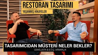 RESTORAN TASARIMI NASIL OLMALI ? MÜŞTERİ BEKLENTİLERİ ? RESTORAN MİMAR