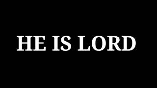 HE IS LORD  (Kids Version)
