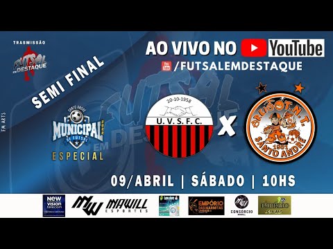 MUNICIPAL SANTO ANDRÉ - VILA SÁ X AREIAO TNT - 1ª PARTE