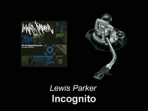 Lewis Parker - Incognito