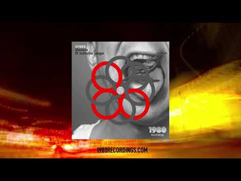 Dazzla ft Natalie Page - Crazy (Zukuto Remix) [TECH HOUSE]