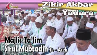 Download lagu Zikir Akbar Yadara I Majlis Ta lim Sirul Mubtadin ... mp3