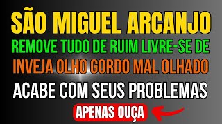 SÃO MIGUEL ARCANJO LIVRA VOCÊ E FAMILIA DE TODO MAL ATRAI PROSPERIDADE SAÚDE PAZ INTERIOR