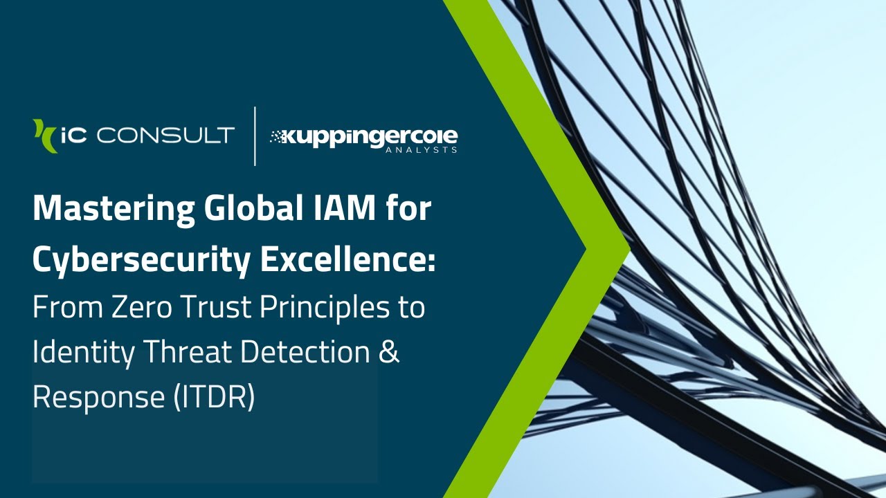 Mastering Global IAM: From Zero Trust Principles to Identity Threat Detection & Response
