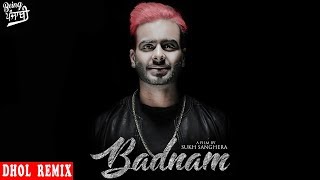 Badnam Mankirt Aulakh (DHOL REMIX) | Mankirat Aulakh Badnaam | Latest Punjabi Songs 2017 Remix Video