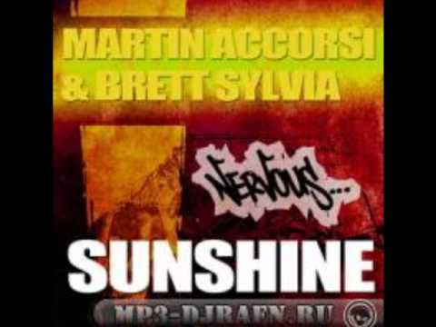 Martin Accorsi & Brett Sylvia - Sunshine (Original Mix)