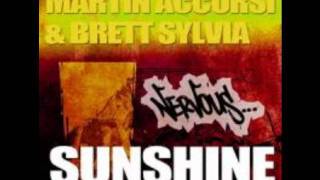 Martin Accorsi & Brett Sylvia - Sunshine (Original Mix)