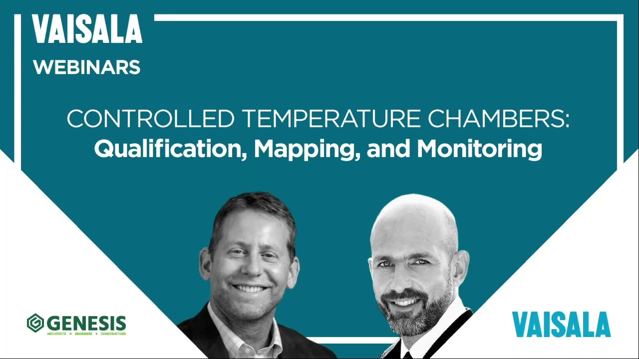 Webinar: Controlled temperature chambers: Qualification, mapping & monitoring