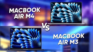 MacBook Air M4 vs MacBook Air M3 - Worth Upgrading?