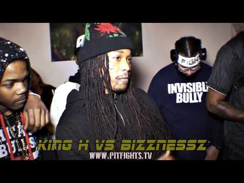 King H vs Bizznessz