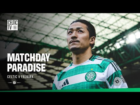 Matchday Paradise: Celtic 2-0 Falkirk (01/02/26)