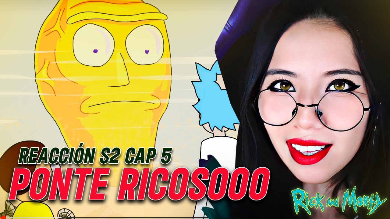Muéstrenme lo que tienen! | Reacción Rick y Morty S2 Capítulo 5