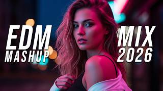 EDM Mashup Mix 2026 🚨 Best Party Mashups & Remixes of Popular Songs | Electro House Hype MQDEFAULT Thumbnail