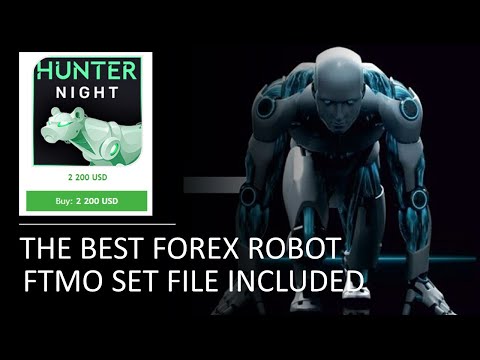 NIGHT HUNTER PRO 6.56 MT4: THE BEST FOREX ROBOT: FTMO SET FILE INCLUDED!