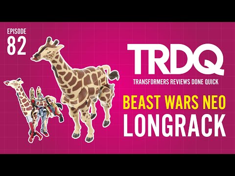 TRDQ: Beast Wars Neo - Longrack review