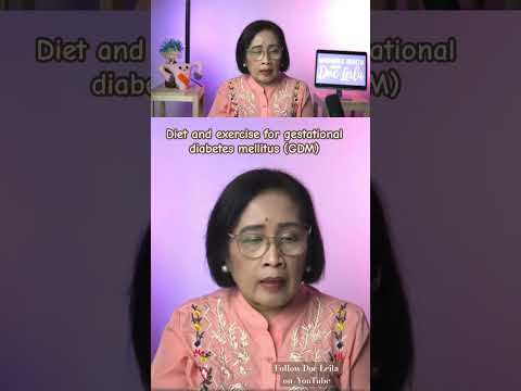 Diet & Exercise for GDM (Gestational Diabetes Mellitus)